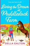 Book cover for Living the Dream at Puddleduck Farm