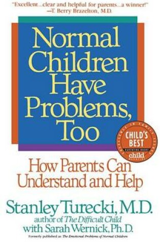 Cover of Normal Children Have Problems, Too