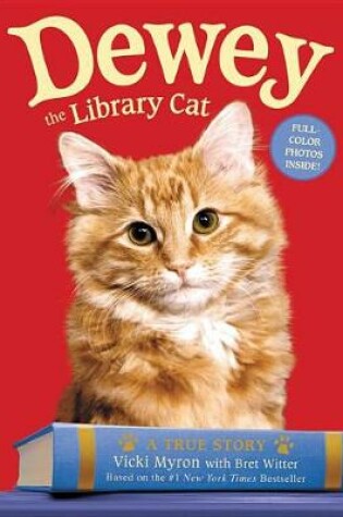 Cover of Dewey the Library Cat: A True Story