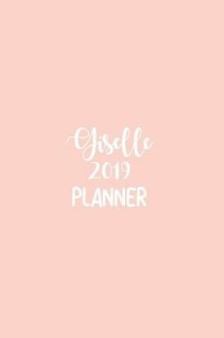 Cover of Giselle 2019 Planner