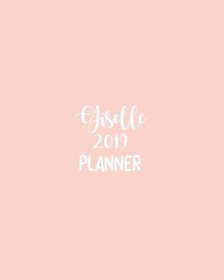 Book cover for Giselle 2019 Planner