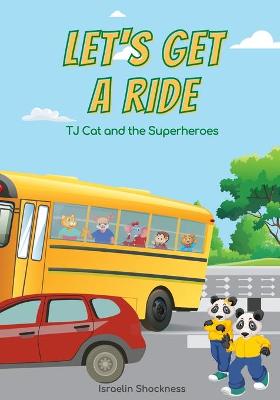 Book cover for Let's Get a Ride