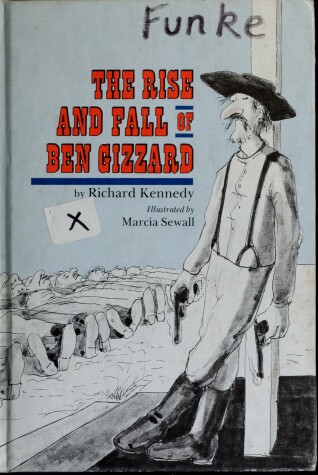 Book cover for The Rise and Fall of Ben Gizzard