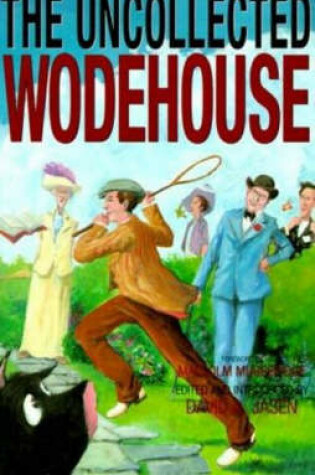 Cover of The Uncollected Wodehouse
