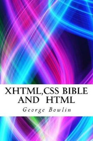 Cover of XHTML, CSS Bible and HTML