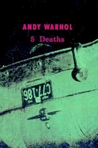 Cover of Andy Warhol: 5 Deaths