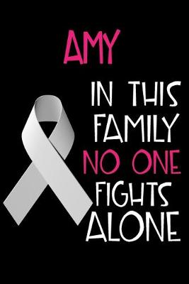 Book cover for AMY In This Family No One Fights Alone