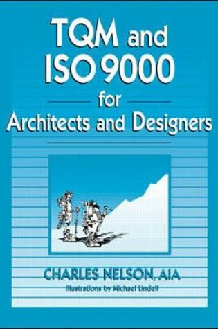 Cover of TQM and ISO 9000 for Architects and Designers