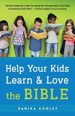 Book cover for Help Your Kids Learn and Love the Bible