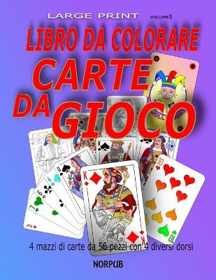 Book cover for Carte Da Gioco Da Colorare