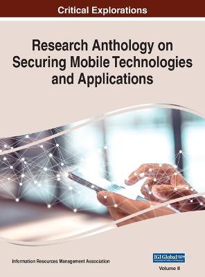 Cover of Research Anthology on Securing Mobile Technologies and Applications, VOL 2