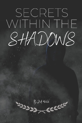 Book cover for Secrets Within The Shadows