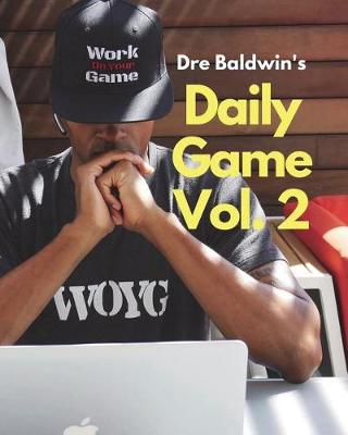 Cover of Dre Baldwin's Daily Game Vol. 2