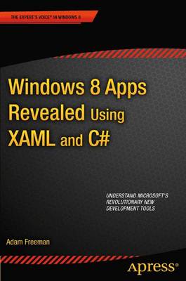 Book cover for Windows 8 Apps Revealed Using XAML and C#