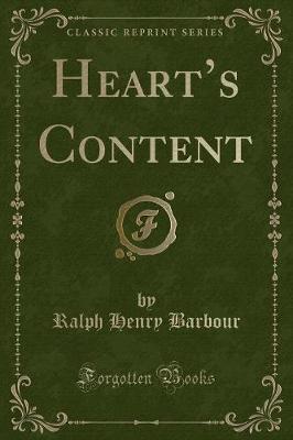 Book cover for Heart's Content (Classic Reprint)