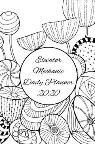 Cover of Elevator Mechanic Daily Planner