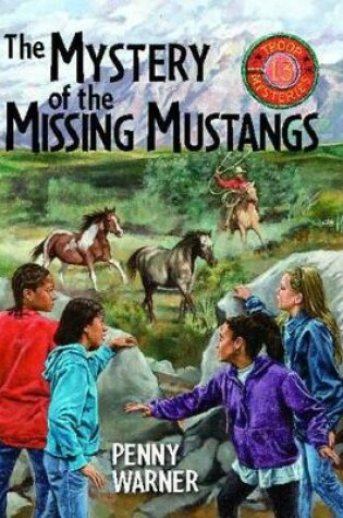 Cover of Mystery of the Missing Mustangs