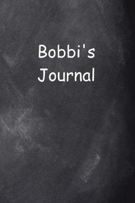 Cover of Bobbi Personalized Name Journal Custom Name Gift Idea Bobbi