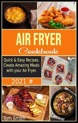 Book cover for Air Fryer Cookbook for Beginners 2021