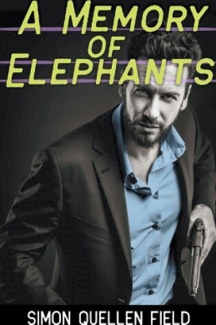 Cover of A Memory of Elephants