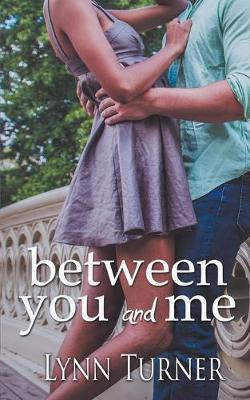 Book cover for Between You and Me