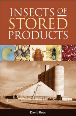 Cover of Insects of Stored Products