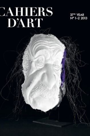 Cover of Cahiers d’Art N°1-2, 2013: Rosemarie Trockel: 37th year