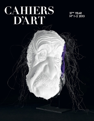 Cover of Cahiers d’Art N°1-2, 2013: Rosemarie Trockel: 37th year