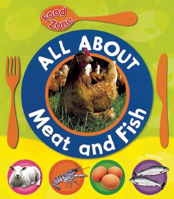 Book cover for All about Meat and Fish
