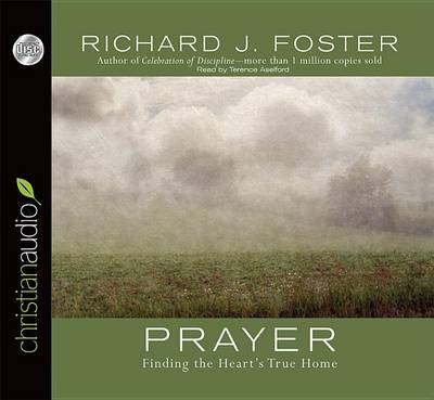 Book cover for Prayer: Finding the Heart's True Home