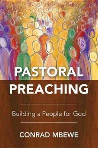 Cover of Pastoral Preaching