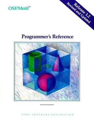 Cover of OSF/MOTIF Programmer's Reference Release 1.2