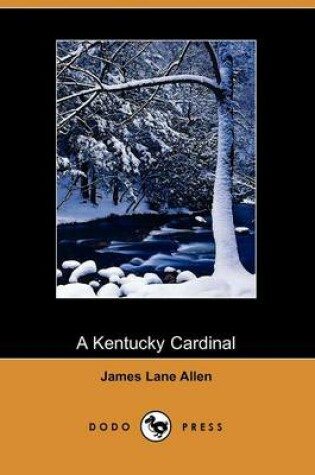 Cover of A Kentucky Cardinal (Dodo Press)