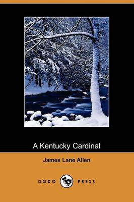 Book cover for A Kentucky Cardinal (Dodo Press)