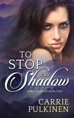 Book cover for To Stop a Shadow