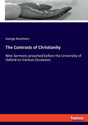 Book cover for The Contrasts of Christianity