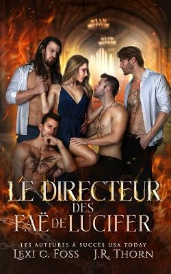 Cover of Le Directeur des Faë de Lucifer