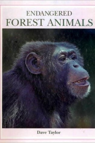 Cover of Endangered Forest Animals