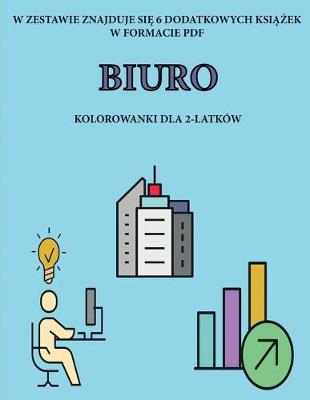 Book cover for Kolorowanki dla 2-latków (Biuro)