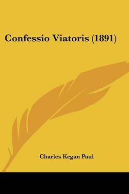 Book cover for Confessio Viatoris (1891)