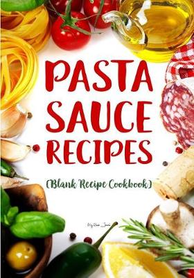 Book cover for Pasta Sauce Recipes
