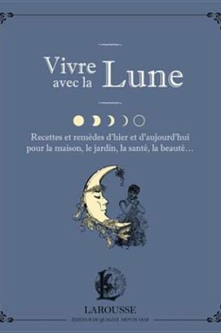 Cover of Vivre Avec La Lune