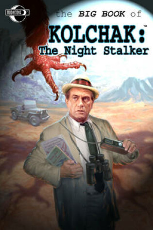 Cover of Big Book of Kolchak the Night Stalker