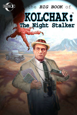 Book cover for Big Book of Kolchak the Night Stalker