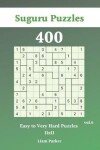 Book cover for Suguru Puzzles - 400 Easy to Very Hard Puzzles 11x11 vol.6