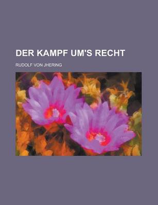 Book cover for Der Kampf Um's Recht