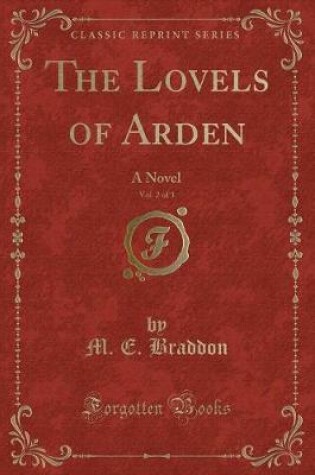 Cover of The Lovels of Arden, Vol. 2 of 3