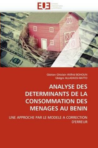 Cover of Analyse Des Determinants de la Consommation Des Menages Au Benin