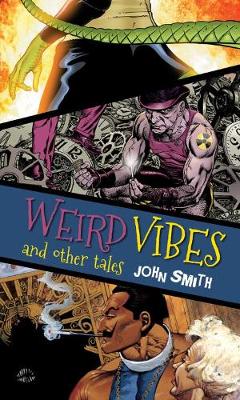 Book cover for Weird Vibes and Other Tales