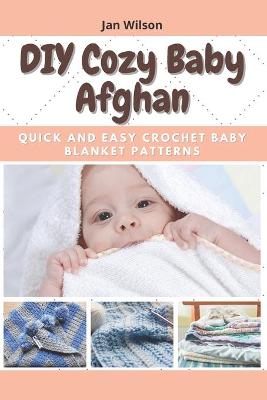 Book cover for DIY Cozy Baby Afghan